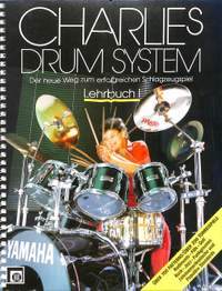 C. Weibel: Charlies Drum System Lehrbuch 1