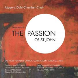Sandstrøm, S-D: The Passion of St. John