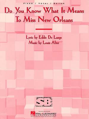Do You Know What It Means to Miss New Orleans