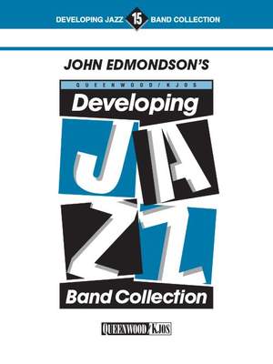 John Edmondson: Developing Jazz Band Collection (tsax 1)