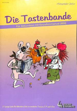 Alexander Jekic: Die Tastenbande (Miii)