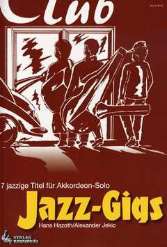 Hans Hazoth: Jazz Gigs