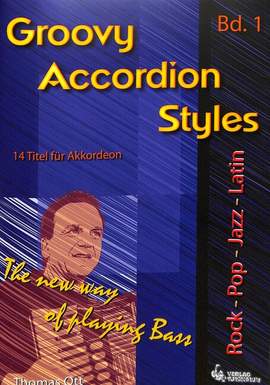 Thomas Ott: Groovy Accordion Styles Bd 1