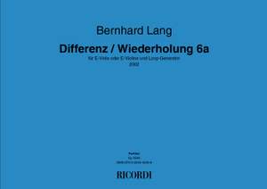 Bernhard Lang: Differenz - Wiederholung 6a