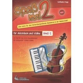 Karlheinz Krupp: Spaß Mal 2 Akkordeon/Violine Band 2