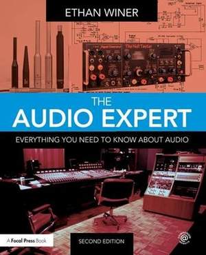 The Audio Expert: Everything You Need to Know About Audio