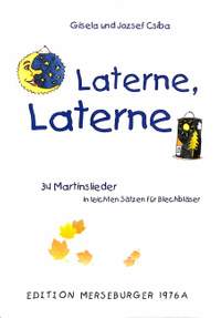 Joszef Csiba_Gisela Csiba: Laterne, Laterne