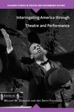 Interrogating America through Theatre and Performance