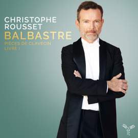 Balbastre: Pièces de Clavecin, Livre I