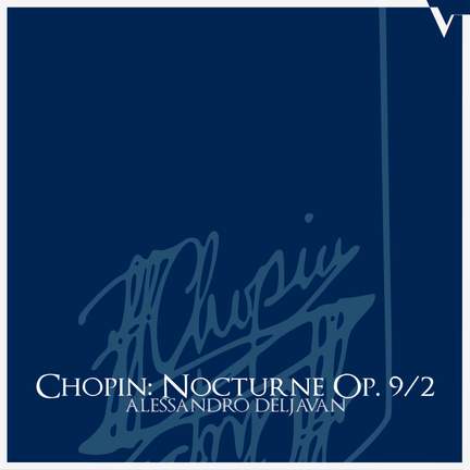 Chopin: Nocturne in E-Flat Major, Op. 9 No. 2