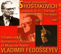 Shostakovich: Symphony No. 15 & 5 Days 5 Nights Suite