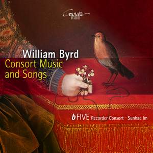 Byrd: Consort Music & Strings