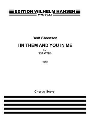 Bent Sørensen: I In Them And You In Me