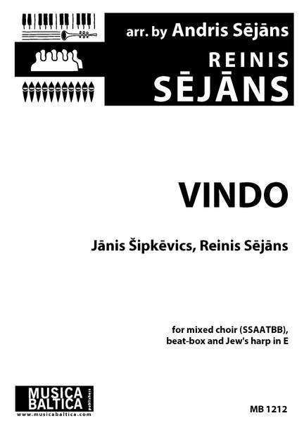 Sejans, Reinis: Vindo