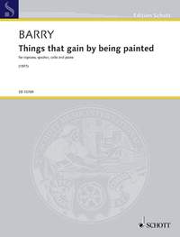 Barry, G: Things that gain by being painted