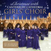 Christmas with Canterbury Cathedral Girls’ Choir