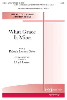 Keith Getty_Kristyn Getty: What Grace Is Mine
