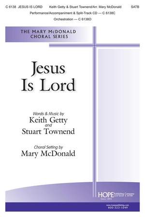 Keith Getty_Stuart Townend: Jesus Is Lord