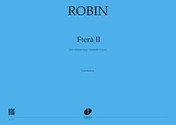 Yann Robin: Fterà II