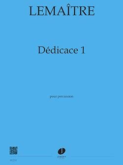 Dominique Lemaître: Dédicace 1