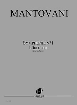 Bruno Mantovani: Symphonie N°1