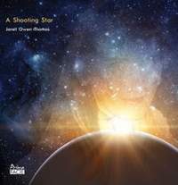 A Shooting Star - The Music of Janet Owen Thomas