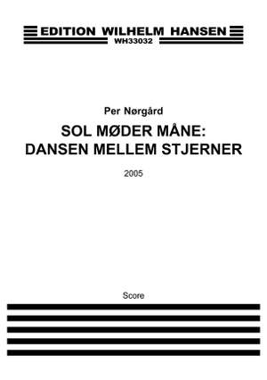 Per Nørgård: Sol Møder Måne - Dansen Mellem Stjerner