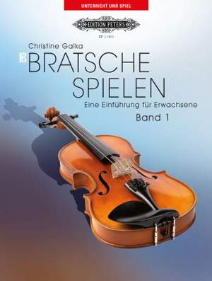 Galka, Christine: Bratsche Spielen Band 1