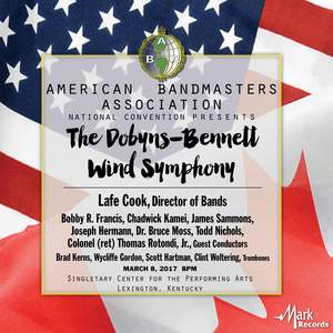2017 American Bandmasters Association: The Dobyns-Bennett Wind Symphony (Live)