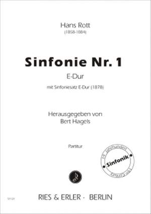 Hans Rott: Sinfonie Nr. 1 E-Dur
