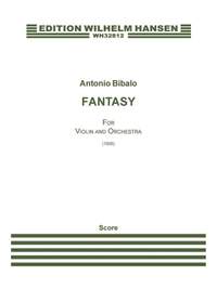 Antonio Bibalo: Fantasy For Violin and Orchestra