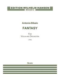 Antonio Bibalo: Fantasy For Violin and Orchestra
