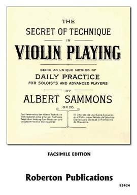 Sammons: The Secret of Technique in Violin Playing