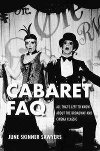 June Sawyers: Cabaret FAQ