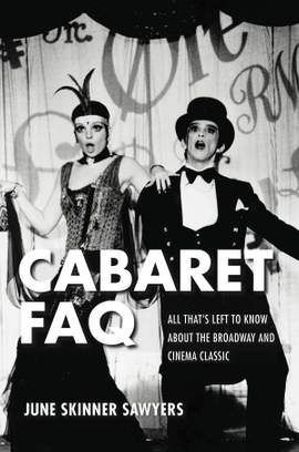 June Sawyers: Cabaret FAQ