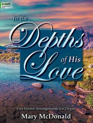 Mary McDonald: In The Depths Of His Love