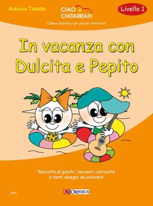 Adriana Tessier: In Vacanza Con Dulcita E Pepito Livello 1