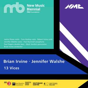 Brian Irvine & Jennifer Walshe: 13 Vices (Live)