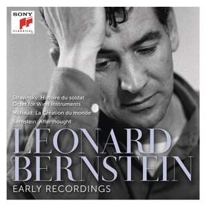 Stravinsky: L'Histoire du soldat & Octet - Milhaud: La Création du monde, Op. 81 - Bernstein: Afterthought (Remastered)