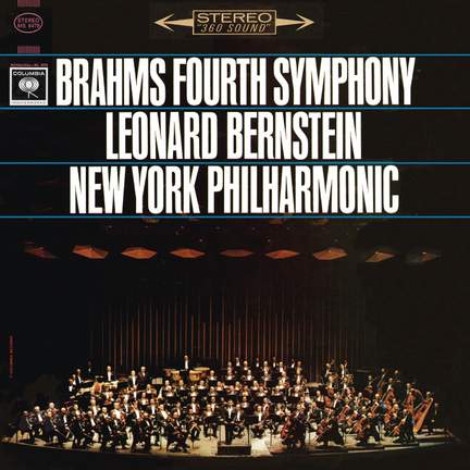Brahms: Symphony No. 4 in E Minor, Op. 98 (Remastered)