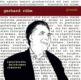 Gerhard Rühm: Sprechtexte, Melodramen & Chansons