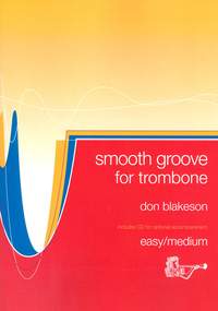 Smooth Groove for Trombone Bass Clef with CD