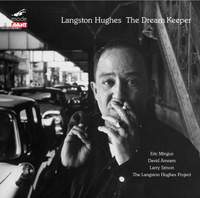 Langston Hughes: The Dream Keeper