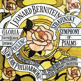 Poulenc: Gloria, FP 177 - Stravinsky: Symphony of Psalms (Remastered)