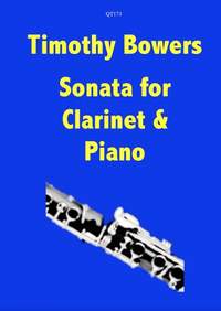 Timothy Bowers: Sonata for Clarinet & Piano