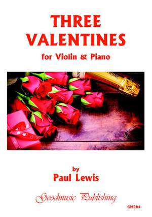 Paul Lewis: Three Valentines