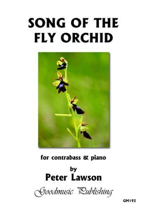 Peter Lawson: Song of the Fly Orchid