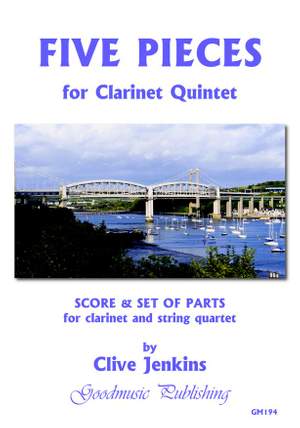 Clive Jenkins: Five Pieces for Clarinet Quintet