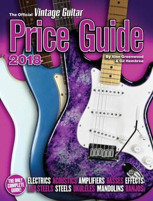 Official Vintage Guitar Magazine Price Guide 2018