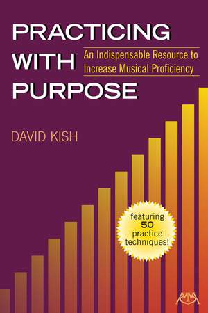 David Kish: Practicing with Purpose